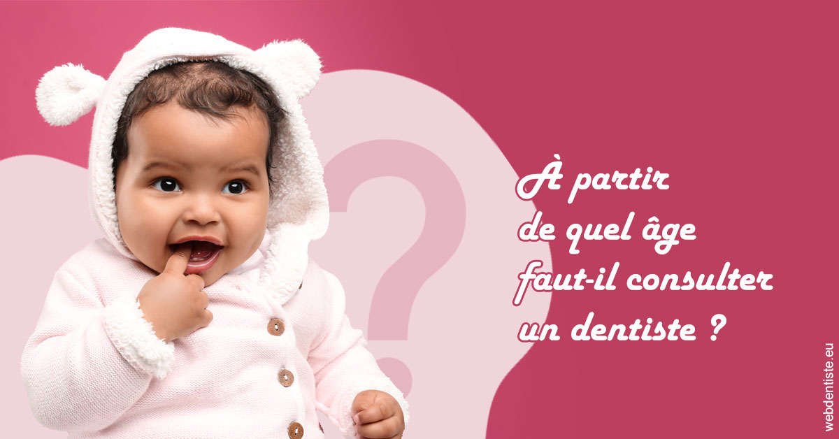 https://scp-des-docteurs-ollu-et-renaud.chirurgiens-dentistes.fr/Age pour consulter 1